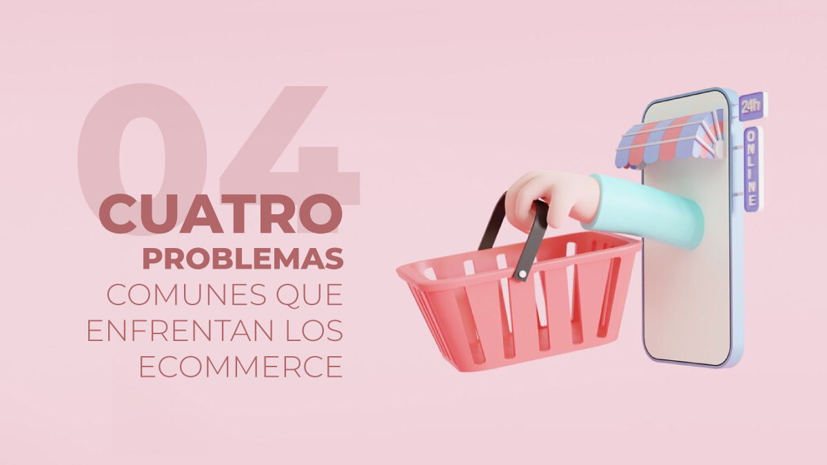 Los Problemas Y Las Soluciones Que Debes Saber Si Tienes Un Ecommerce